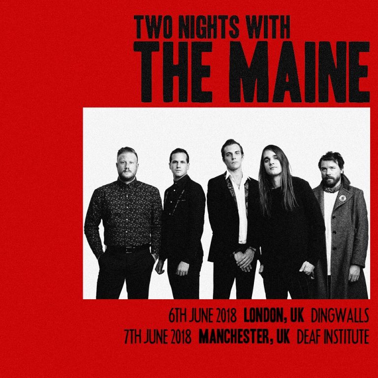 The Maine Announce Two Intimate UK Shows!