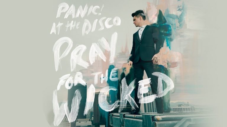 ALBUM REVIEW: Panic! At The Disco // Pray For The Wicked