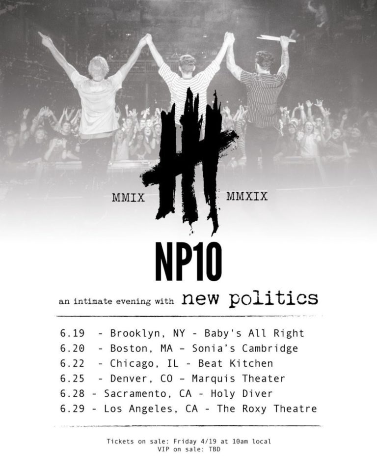 New Politics Announce NP10 Mini Tour