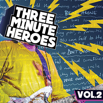 Three Minute Heroes Vol.2: A Mental Health & Music Initiative Album
