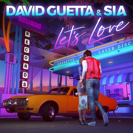 David Guetta & Sia release new powerful track ‘Let’s Love’