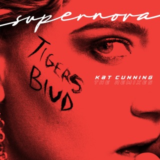 Kat Cunning Switches Things Up with ‘Supernova (tigers blud)’ Remixes