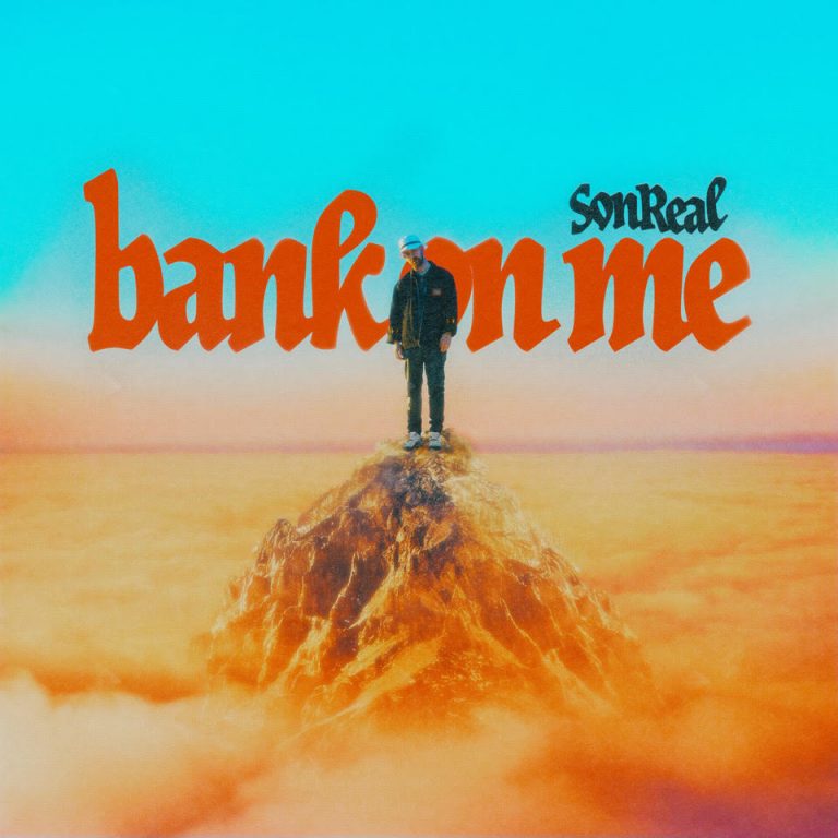 SonReal releases new song “Bank On Me” with music video