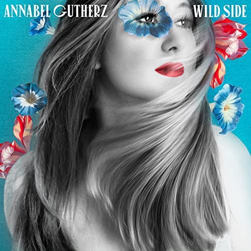Annabel Gutherz releases psychedelic video for “Wild Side”