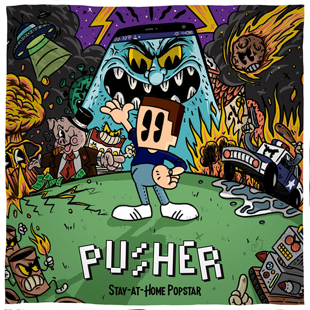 Pusher’s ‘Stay-At-Home Popstar’ is a funny and daunting look at society