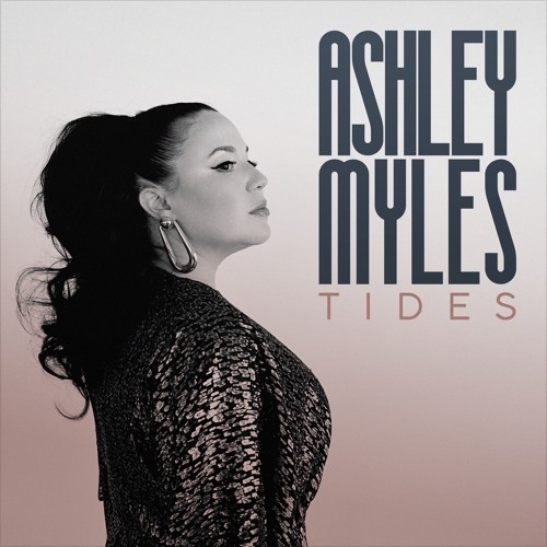 Ashley Myles sails through choppy waters on ‘Tides’