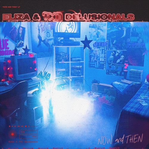 Eliza & The Delusionals prevail with debut album ‘Now and Then’