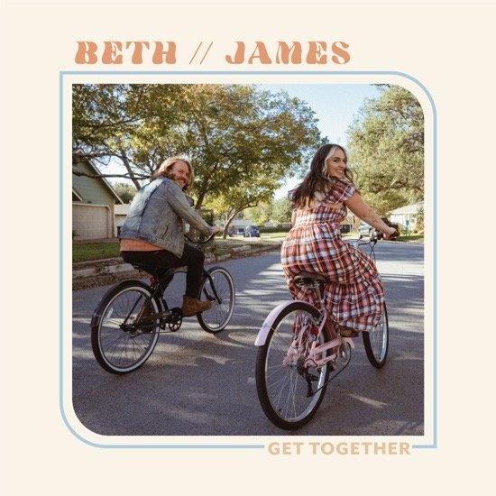 Beth // James make a sprawling debut with ‘Get Together’