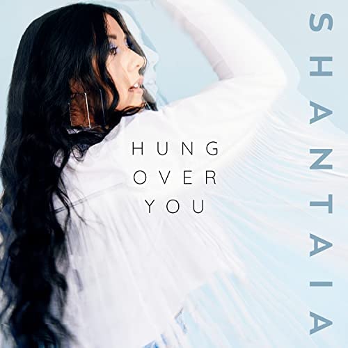Shantaia realizes her true feelings on “Hung Over You”