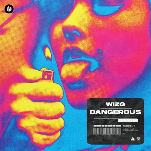 WizG describes a “Dangerous” love on new single