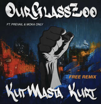 OurGlassZoo Drop “Free Remix” (feat. KutMasta Kurt, Moka Only & Prevail) with Music Video