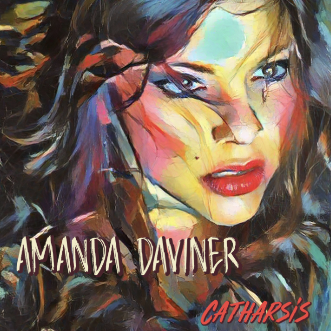 Amanda Daviner reveals hypnotic new release “Catharsis”