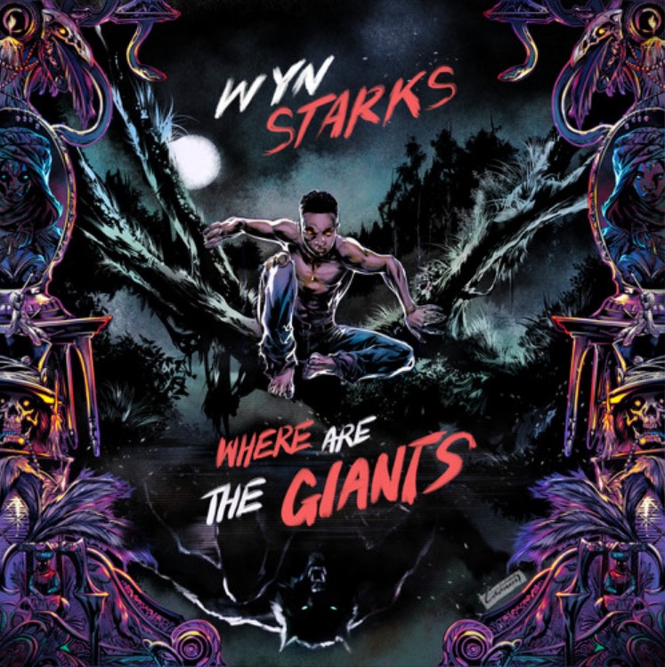Wyn Starks searches for his father but finds self-worth on “Where Are The Giants”