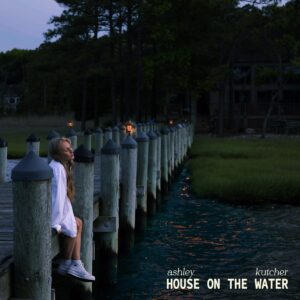 Ashley Kutcher - "House On The Water"