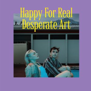 Happy For Real - "Limerence"