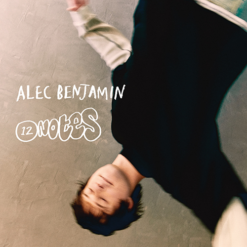 Alec Benjamin announces 12 Notes Tour