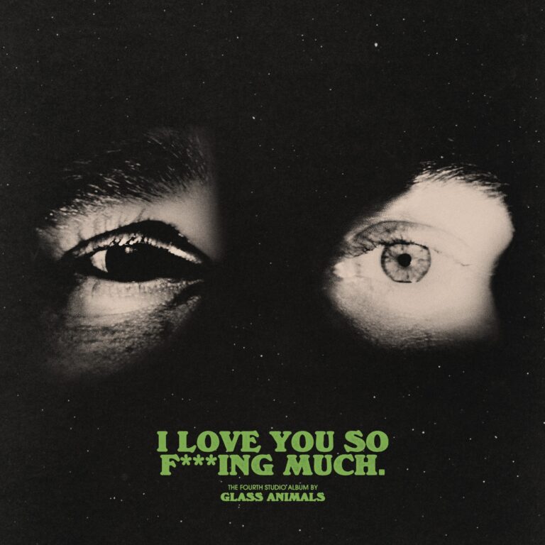 Glass Animals - 'I Love You So F***ing Much' album cover art