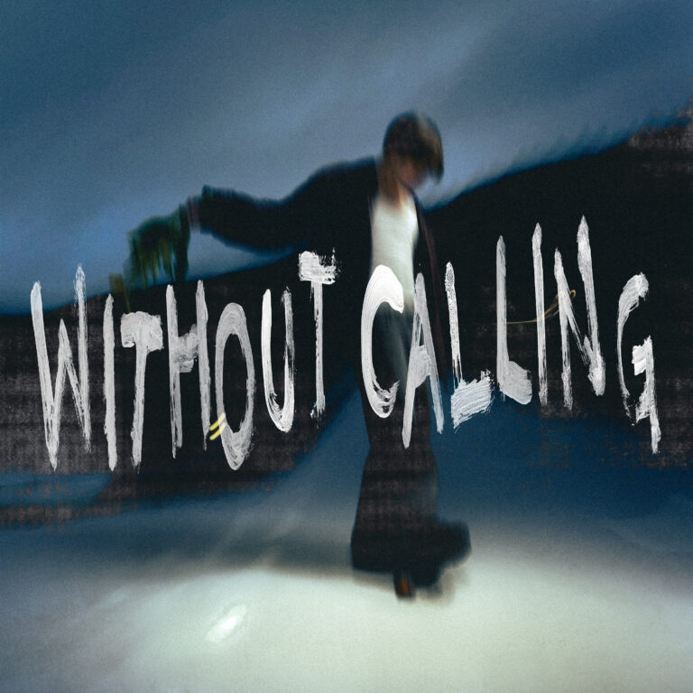 NOEL Releases Emotional New Track “Without Calling”