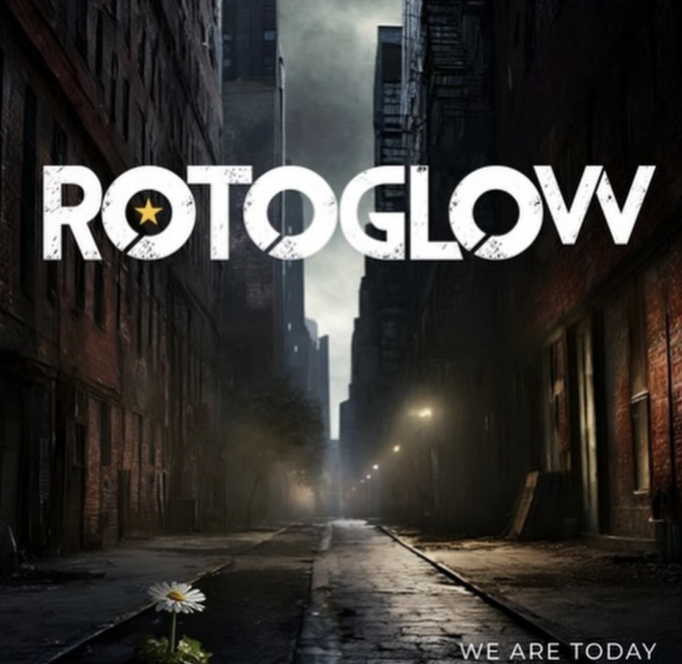 Rotoglow Makes a Triumphant Return with Their Powerful New Single “We Are Today,” Ushering in an Exciting New Chapter
