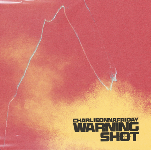 charlieonnafriday Fires a “Warning Shot” Ahead of Highly Anticipated Debut Album