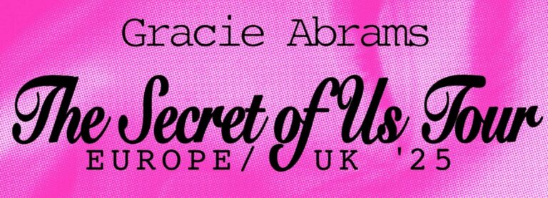 Gracie Abrams ‘The Secret of Us Tour’ To Head to UK/Europe in 2025