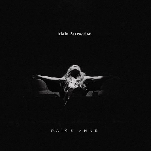 Paige Anne can’t be fooled on new song “Main Attraction”