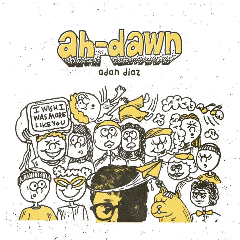 adan diaz embraces authenticity and vulnerability on new EP ‘ah-dawn’